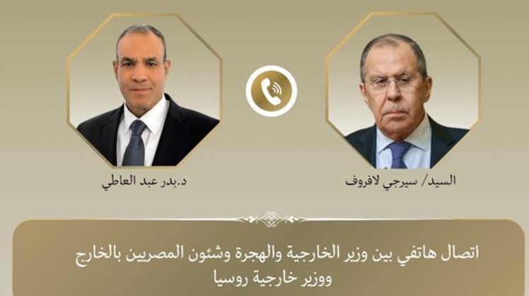 Minister of Foreign Affairs Badr Abdelatty held a telephone conversation with Russian Foreign Minister Sergey Lavrov